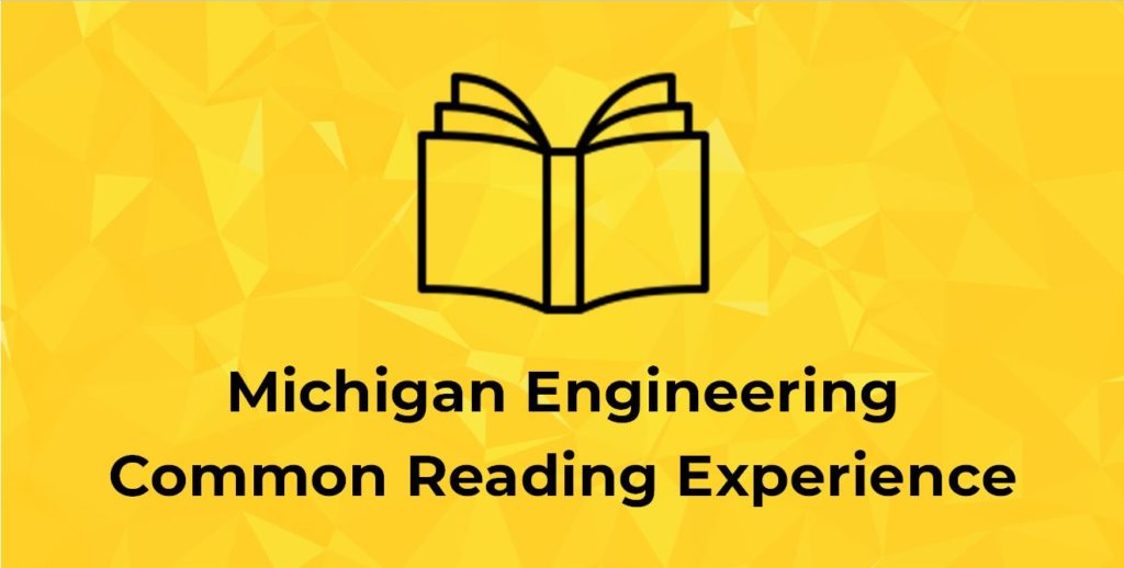 Michigan Engineering Common Reading Experience Graphic